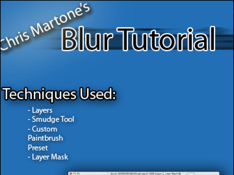 Instructional Piece: Blur Tutorial